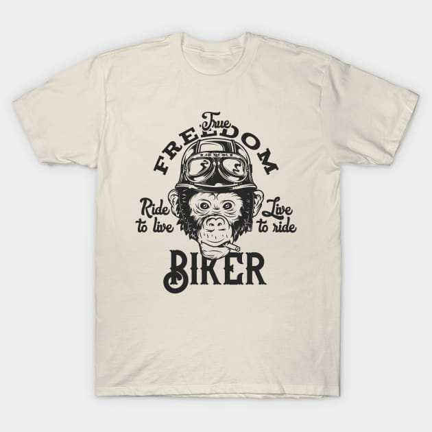 True Freedom Biker: Ride to Live, Live to Ride T-Shirt by Jarecrow 